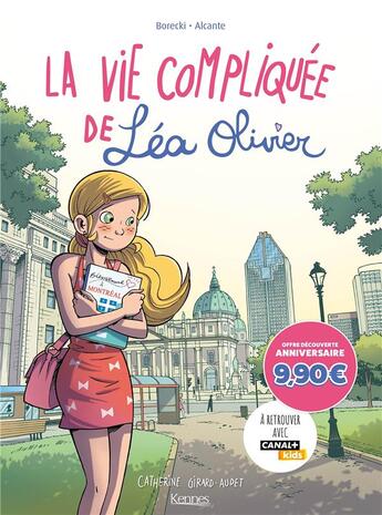 Couverture du livre « La vie compliquée de Léa Olivier Tome 1 » de Ludo Borecki et Catherine Girard-Audet et Didier Alcante aux éditions Kennes Editions