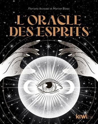 Couverture du livre « L'oracle des esprits » de Floriane Arzouni et Marion Blanc aux éditions Kiwi Eso