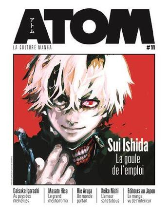 Couverture du livre « Atom n.11 ; Sui Ishida, la goule de l'emploi » de  aux éditions Custom Publishing