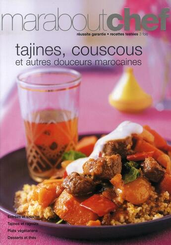 Couverture du livre « Tagines, couscous et cie » de Acp aux éditions Marabout