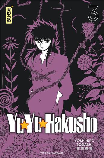 Couverture du livre « Yuyu Hakusho - star edition Tome 3 » de Yoshihiro Togashi aux éditions Kana