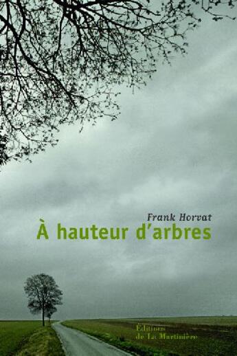 Couverture du livre « À hauteur d'arbres » de Frank Horvat aux éditions La Martiniere