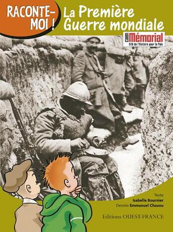 Couverture du livre « La première guerre mondiale » de Isabelle Bournier aux éditions Ouest France