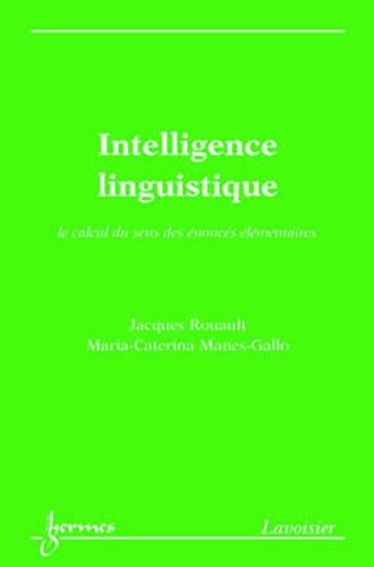 Couverture du livre « Intelligence linguistique » de Rouault aux éditions Hermes Science