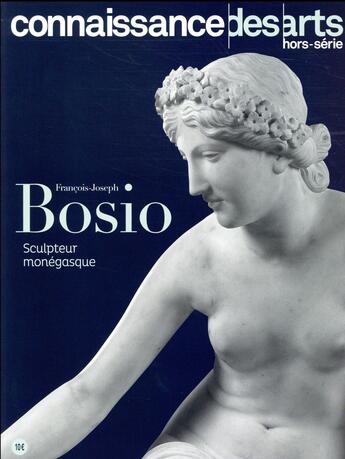 Couverture du livre « Francois joseph bosio » de Connaissance Des Art aux éditions Connaissance Des Arts