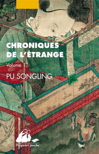 Couverture du livre « Chroniques de l'etrange Tome 1 » de Songling Pu aux éditions Picquier