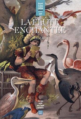 Couverture du livre « La flute enchantee (mozart) - l'avant-scene opera n 329 » de Mozart Wolfgang Amad aux éditions Premieres Loges