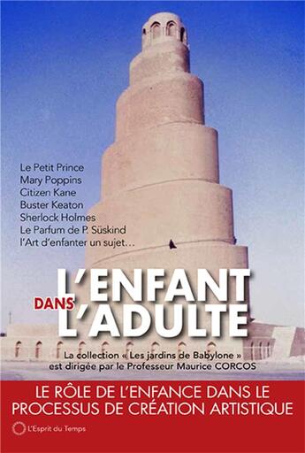 Couverture du livre « L'enfant dans l'adulte » de Maurice Corcos aux éditions L'esprit Du Temps