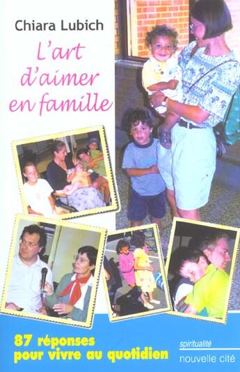 Couverture du livre « Art d'aimer en famille » de Chiara Lubich aux éditions Nouvelle Cite