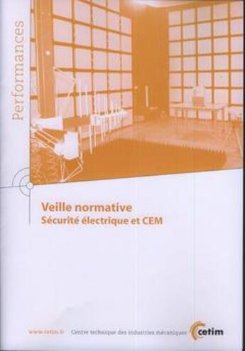 Couverture du livre « Veille normative securite electrique et cem performances 9q148 » de  aux éditions Cetim