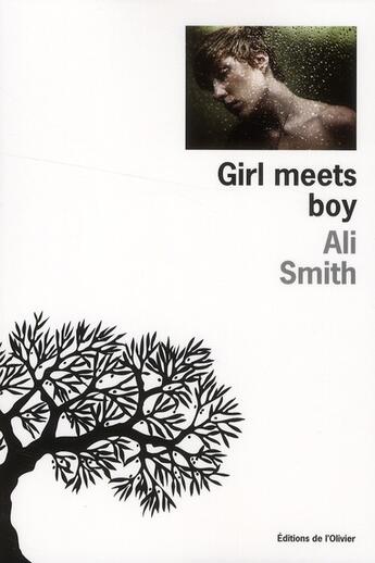 Couverture du livre « Girl meets boy » de Ali Smith aux éditions Editions De L'olivier