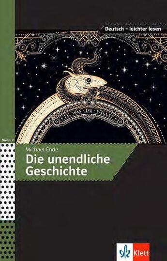 Couverture du livre « Die unendliche geschichte ; A2>B1 » de Michael Ende et Collectif aux éditions Klett Editions