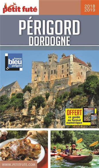 Couverture du livre « Périgord, Dordogne (édition 2018/2019) » de  aux éditions Le Petit Fute