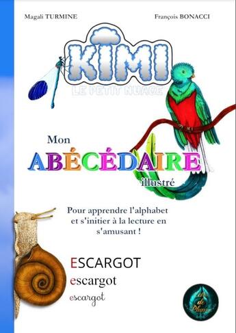 Couverture du livre « Mon abecedaire illustre - kimi le petit nuage » de Echo De Plumes aux éditions Echo De Plumes