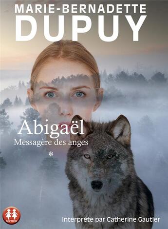 Couverture du livre « Abigael - tome 1 » de Dupuy M-B. aux éditions Sixtrid