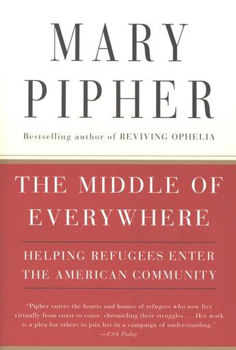 Couverture du livre « The Middle of Everywhere » de Pipher Mary aux éditions Houghton Mifflin Harcourt