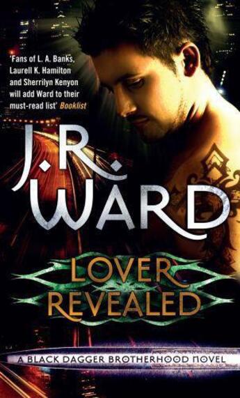 Couverture du livre « Lover Revealed » de J.R. Ward aux éditions Little Brown Book Group Digital