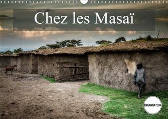 Couverture du livre « Chez les Masaï (édition 2020) » de Gaymard Alain aux éditions Calvendo