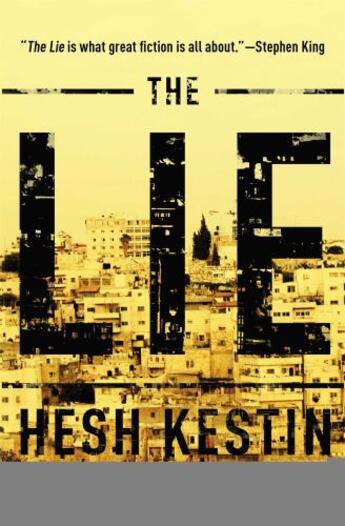 Couverture du livre « The Lie » de Hesh Kestin aux éditions Scribner