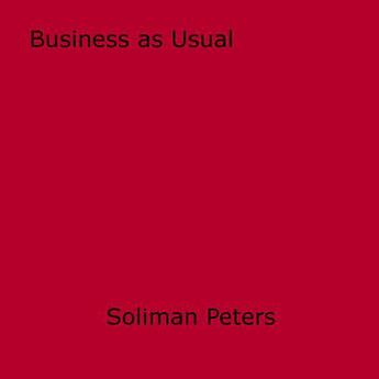 Couverture du livre « Business as Usual » de Soliman Peters aux éditions Epagine