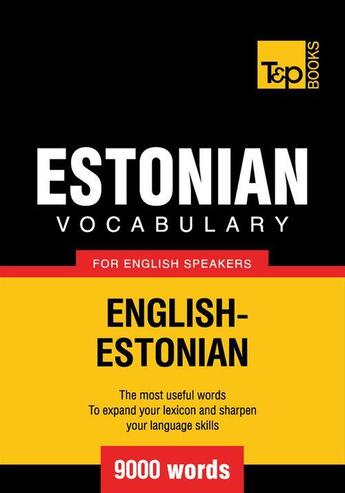 Couverture du livre « Estonian vocabulary for English speakers - 9000 words » de Andrey Taranov aux éditions T&p Books