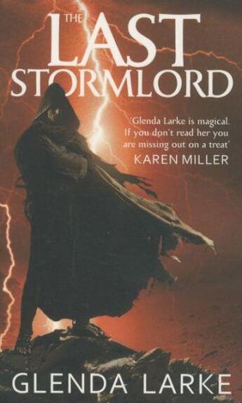 Couverture du livre « The last stormlord » de Glenda Larke aux éditions Orbit Uk