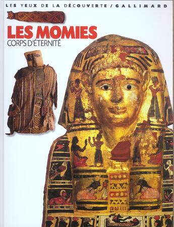 Couverture du livre « Les momies ; corps d'éternité » de James Putnam aux éditions Gallimard-jeunesse