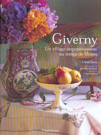 Couverture du livre « Giverny ; un village impressionniste au temps de monet » de Jean-Marie Del Moral aux éditions Flammarion