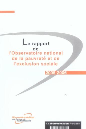 Couverture du livre « Le rapport de l'observatoire national de la pauvrete et de l'exclusion sociale 2005-2006 » de  aux éditions Documentation Francaise