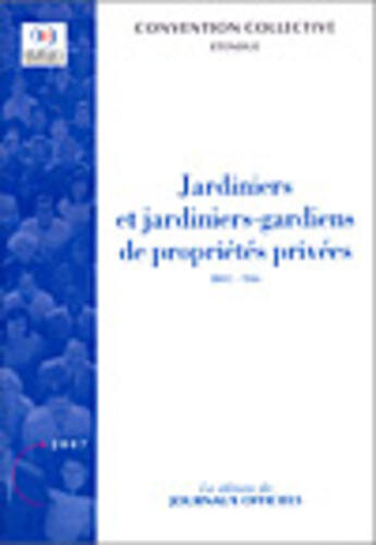 Couverture du livre « Jardiniers et jardiniers-gardiens de proprietés privées ; brochure 3602 » de  aux éditions Documentation Francaise