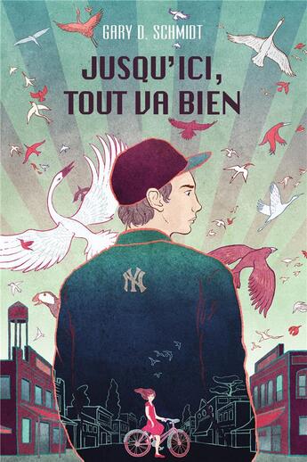 Couverture du livre « Jusqu'ici tout va bien » de Gary D. Schmidt aux éditions Ecole Des Loisirs