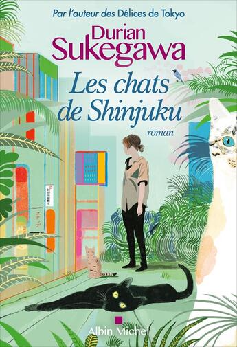 Couverture du livre « Les Chats de Shinjuku » de Sukegawa Durian aux éditions Albin Michel