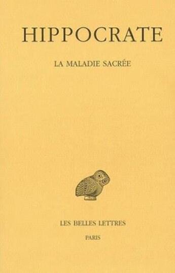 Couverture du livre « Maladie sacrée Tome 2-3 » de Hippocrate aux éditions Belles Lettres