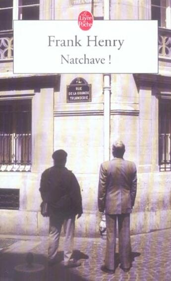 Couverture du livre « Natchav ! » de Henry-F aux éditions Le Livre De Poche