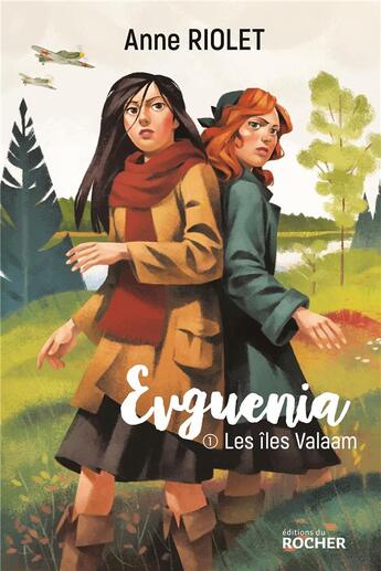 Couverture du livre « Evguenia Tome 1 : les îles Valaam » de Anne Riolet aux éditions Rocher