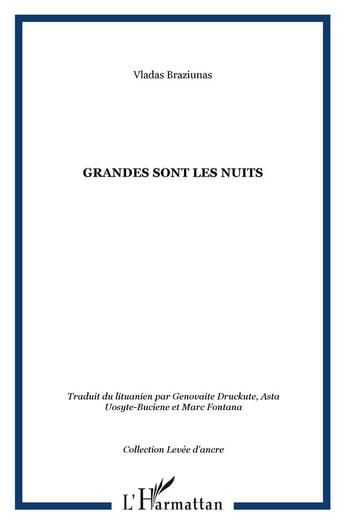 Couverture du livre « Grandes sont les nuits » de Vladas Braziunas aux éditions L'harmattan