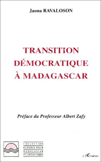 Couverture du livre « Transition démocratique à Madagascar » de  aux éditions Editions L'harmattan