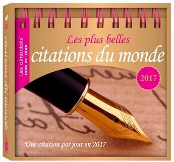 Couverture du livre « Les plus belles citations du monde 2017 » de  aux éditions Editions 365