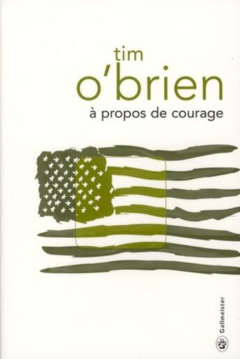 Couverture du livre « À propos de courage » de Tim O'Brien aux éditions Gallmeister