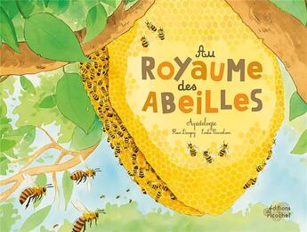 Couverture du livre « Au royaume des abeilles » de Daugey/Vanvolsem aux éditions Ricochet