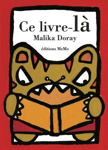 Couverture du livre « Ce livre-là » de Malika Doray aux éditions Memo