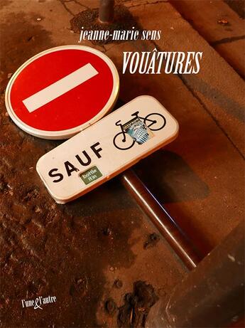 Couverture du livre « Vouâtures » de Jeanne-Marie Sens aux éditions L'une Et L'autre