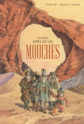 Couverture du livre « On nous appelait les mouches » de Davide Cali et Maurizio A.C. Quarello aux éditions Sarbacane