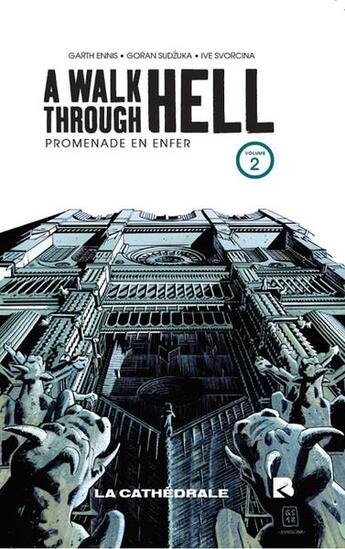 Couverture du livre « A walk through hell : une promenade en enfer t.2 » de Garth Ennis et Goran Sudzuka aux éditions Black River