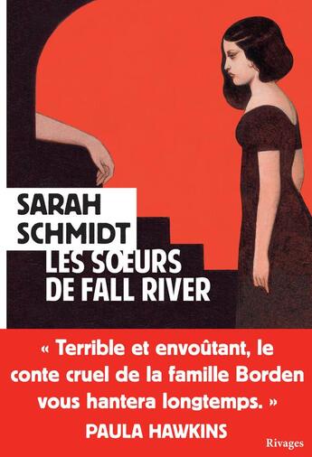 Couverture du livre « Les soeurs de Fall River » de Sarah Schmidt aux éditions Rivages