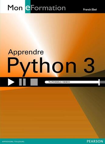 Couverture du livre « Python 3 » de Franck Ebel aux éditions Pearson