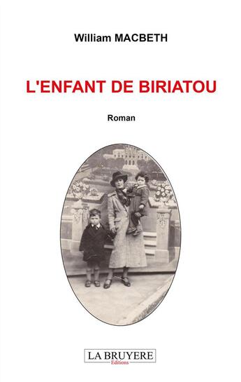 Couverture du livre « L'enfant de Biriatou » de Wiliam Macbeth aux éditions La Bruyere