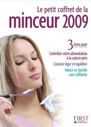 Couverture du livre « Le petit coffret de la minceur (édition 2009) » de  aux éditions First