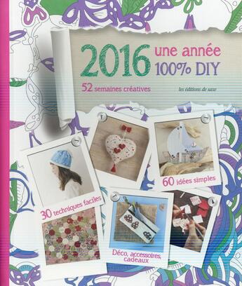 Couverture du livre « 2016 ; une année 100% DIY » de  aux éditions De Saxe