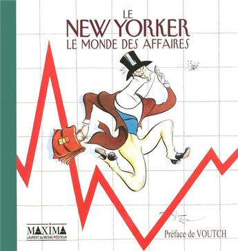 Couverture du livre « Le new yorker - le monde des affaires » de Robert Mankoff aux éditions Maxima